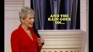 Jeanne Robertson | And the Rain Goes On...