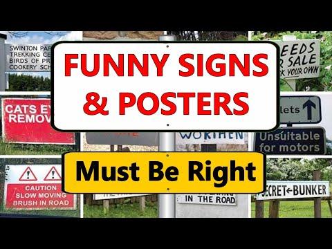 Funny Signs And Posters Must Be Right #Video