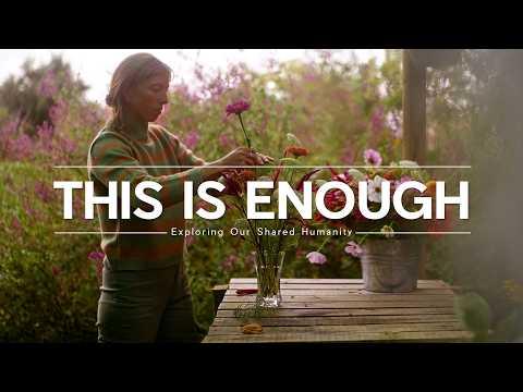 This Is Enough - Finding Peace in Simplicity #Video
