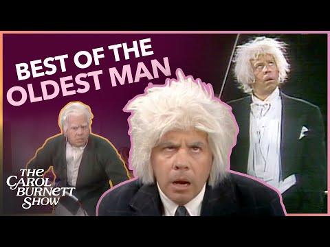 Best of the Oldest Man! The Carol Burnett Show #Video