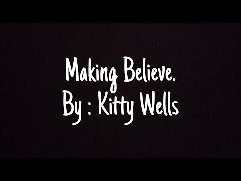 Making Believe. Kitty Wells Cover - Youlanda's Music #Video
