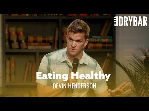It's Time To Start Eating Healthy. Devin Henderson #Video