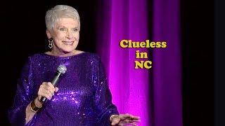 Jeanne Robertson | Clueless In NC