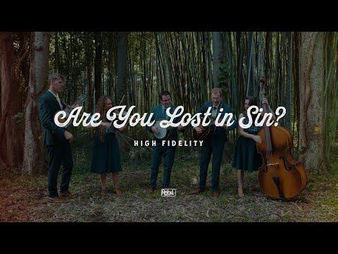 High Fidelity, 'Are You Lost in Sin?' [OFFICIAL MUSIC VIDEO] #Video