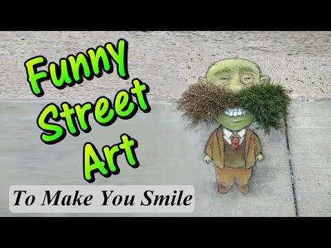 Funny Street Art To Make You Smile #Video