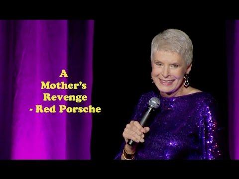Jeanne Robertson | A Mother's Revenge - Little Red Porsche