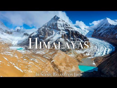The Himalayas 4K - Scenic Relaxation Film With Calming Music #Video