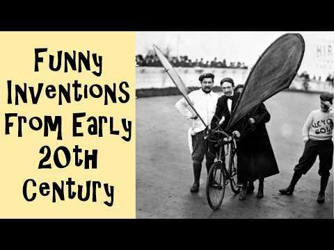 Funny Inventions From Early 20th Century #Video