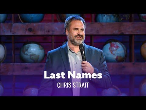 Be Careful What You Name Your Children. Chris Strait