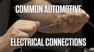 DIY | Guide to Common Automotive Electrical Connections